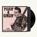 LP: Pickin' & Singin' 12"